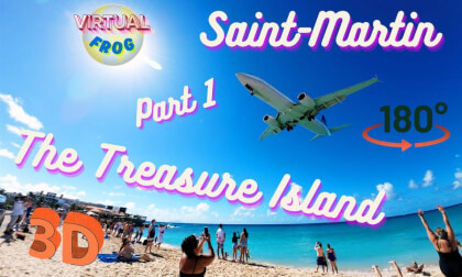 Wonders of the Caribbean | Discover Saint-Martin, the Treasure Island - part 1 | 8K 3D VR180 Wonders of the Caribbean | Discover Saint-Martin, the Treasure Island - part 1 | 8K 3D VR180