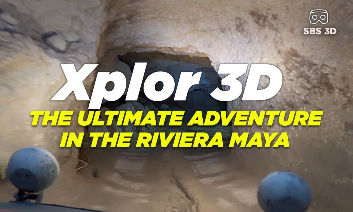 Xplor 3D: The Ultimate Adventure in Riviera Maya!