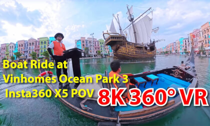 Boat Ride at Vinhomes Ocean Park 3 | 8K 360° VR | Insta360 X5 POV VR Video Boat Ride at Vinhomes Ocean Park 3 | 8K 360° VR | Insta360 X5 POV VR