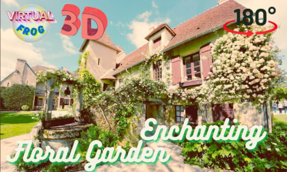 Charms of France | The most beautiful village of the country and its enchanting floral garden | 8K 3D VR180 Charms of France | The most beautiful village of the country and its enchanting floral garden | 8K 3D VR180