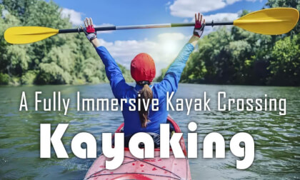 VR Kayak Adventure:A Fully Immersive Kayak Crossing | VR皮划艇探险:全景沉浸式划行之旅 VR Kayak Adventure:A Fully Immersive Kayak Crossing | VR皮划艇探险:全景沉浸式划行之旅