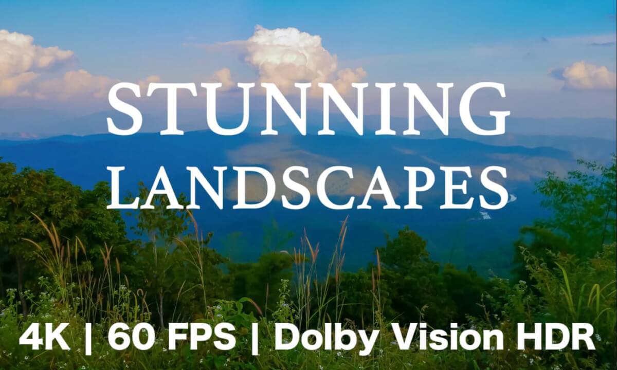 Stunning Landscapes 4K – Relaxing Scenery & Hidden Gems. 4K at 60 FPS + Dolby Vision HDR