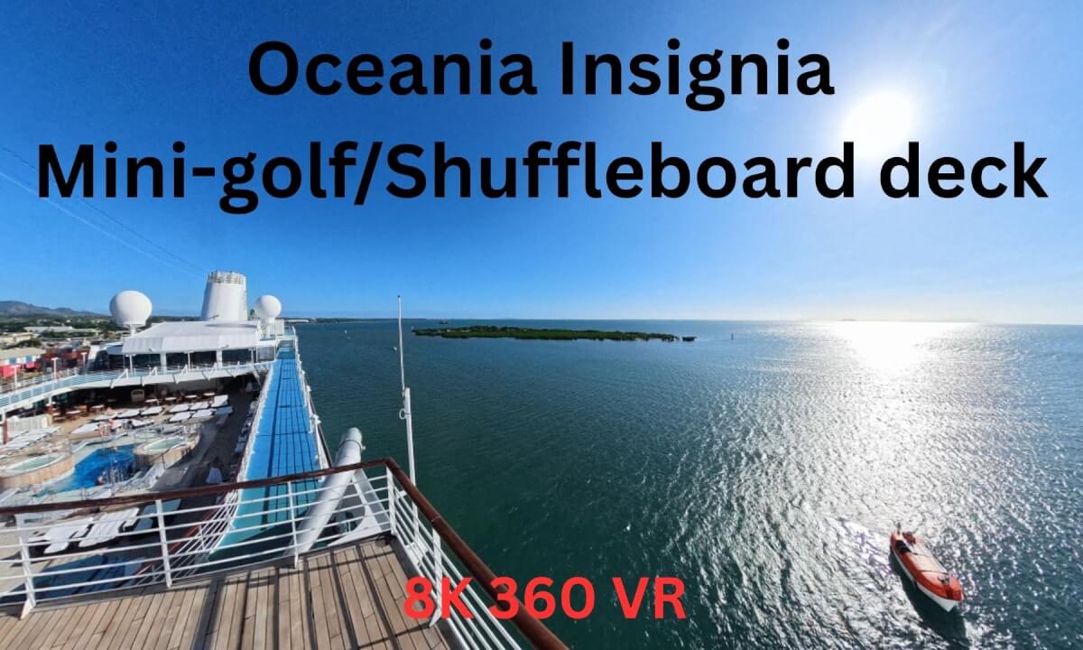 Cruise Deck Views in Fiji | Oceania Insignia Mini Golf & Shuffleboard | 8K 360° VR Travel Vlog