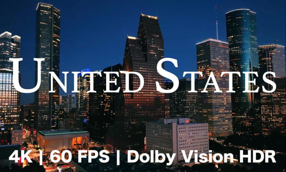 United States - 4K at 60 FPS with Dolby Vision HDR