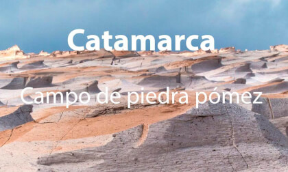 Catamarca-Campo piedra pómez Catamarca-Campo piedra pómez