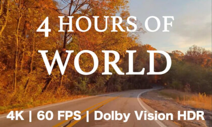 4 Hours of World - 4K at 60 FPS, Dolby Vision HDR 4 Hours of World - 4K at 60 FPS, Dolby Vision HDR