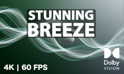 Stunning Breeze 4K at 60FPS With The Clarity of Dolby Vision HDR VR Video Stunning Breeze 4K at 60FPS With The Clarity of Dolby Vision HDR VR