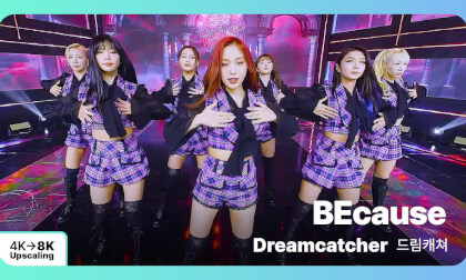 [8K Upscaling S3D] VENTA X -’THE SHOW’ : Dreamcatcher - BEcause