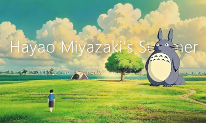 Hayao Miyazaki’s Summer: The breeze from Ghibli’s canvas reaches this shore | 宫崎骏的夏天,吉卜力画布上的微风吹到了这边 Hayao Miyazaki’s Summer: The breeze from Ghibli’s canvas reaches this shore | 宫崎骏的夏天,吉卜力画布上的微风吹到了这边