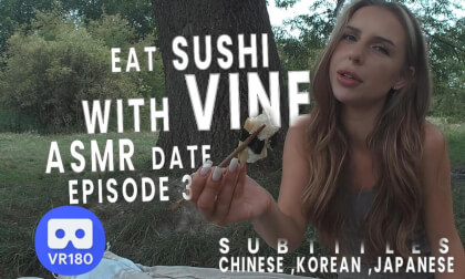 🎧 ASMR Date Ep #3– Eat Sushi 🥢 with Vine 💖 VR180 8K  🍣 Chinese Japanese Korean subtitles 🎧 ASMR Date Ep #3– Eat Sushi 🥢 with Vine 💖 VR180 8K  🍣 Chinese Japanese Korean subtitles