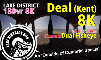 Deal - Kent: An 'Outside of Cumbria' Special - VR 180 8K - Canon R5 – RF5.2 Deal - Kent: An 'Outside of Cumbria' Special - VR 180 8K - Canon R5 – RF5.2