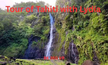Tour of Tahiti with Lydia | Cruise Travel Vlog in 360° 8K VR VR Video Tour of Tahiti with Lydia | Cruise Travel Vlog in 360° 8K VR VR