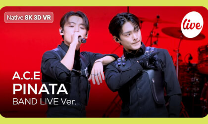 [8K S3D] VENTA X -’it’s Live’ : A.C.E - PINATA