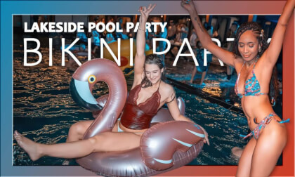 LAKESIDE POOL PARTY: HOT WAVE-SUMMER LIMITED BIKINI PARTY LAKESIDE POOL PARTY: HOT WAVE-SUMMER LIMITED BIKINI PARTY