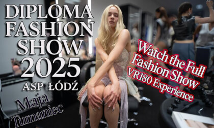 Full Fashion Show  by Maja Tumaniec VR Video Full Fashion Show  by Maja Tumaniec VR