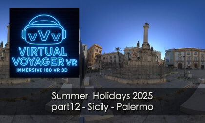 Summer Holidays 2025 part 12 - Sicily - Palermo VR Video Summer Holidays 2025 part 12 - Sicily - Palermo VR