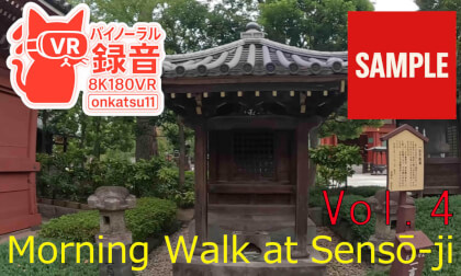 🌅 Morning Walk at Sensō-ji (8K VR180 & Binaural Audio)Chapter four‼