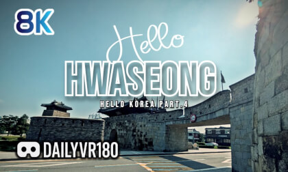 Hello Korea part4  (Hello Hwaseong) - Q3U VR180 Hello Korea part4  (Hello Hwaseong) - Q3U VR180