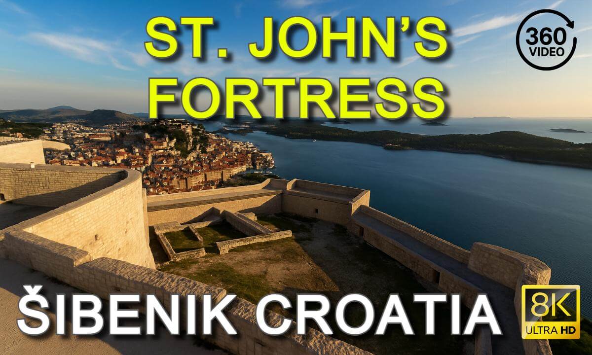 🏰 St. John’s Fortress 360° Virtal Tour | Šibenik, Croatia 🇭🇷