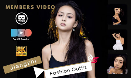 Model Jiangzhi VR Video Model Jiangzhi VR