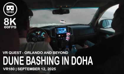 Dune Bashing in Doha - VR180 8K VR Video Dune Bashing in Doha - VR180 8K VR