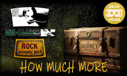 How Much More (The Journey Project 022 - VRLOG 207)