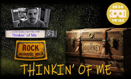 Thinkin' of Me (The Journey Project 016 - VRLOG 200)