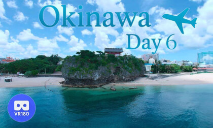 ⛩️ Okinawa Day 6|Shurijo Castle・Kokusai Street・Naminoue Shrine & Beach 🌅 VR Video ⛩️ Okinawa Day 6|Shurijo Castle・Kokusai Street・Naminoue Shrine & Beach 🌅 VR