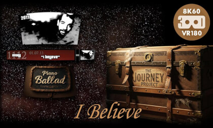 I Believe (The Journey Project 003 - VRLOG 185) I Believe (The Journey Project 003 - VRLOG 185)