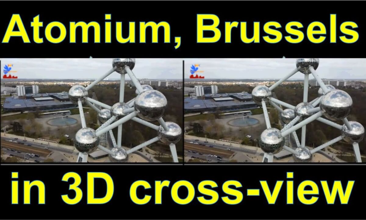 Atomium, Brussels, Belgium, in 3D video side-by-side cross-view "by angel's eyes - iXYt" -2 :)