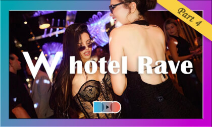 W Hotel Rooftop DJ RAVE & Drunk Party & Beauty Rave Part 4 W Hotel Rooftop DJ RAVE & Drunk Party & Beauty Rave Part 4