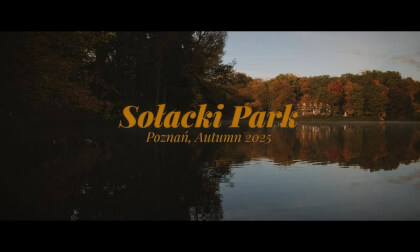 Cinematic style short film :: Sołacki Park - Poznań :: Cinematic style short film :: Sołacki Park - Poznań ::