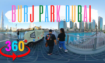 Burj Park Downtown Dubai | 360 Video VR Video Burj Park Downtown Dubai | 360 Video VR