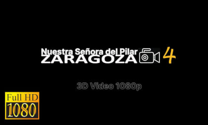 4. Nuestra Señora del Pilar ZARAGOZA 3D/SBS 1080p
