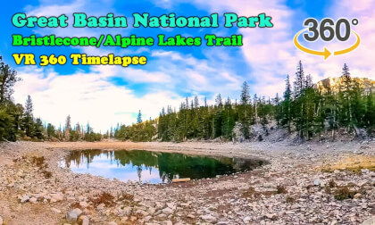 VR 360 5K Great Basin National Park Bristlecone Alpine Lakes Trail Timelapse 2022 10 10
