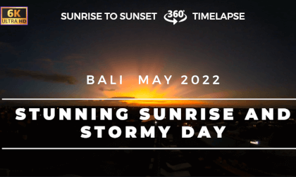 Stunning sunrise and stormy afternoon timelapse Bali May 2022 Stunning sunrise and stormy afternoon timelapse Bali May 2022