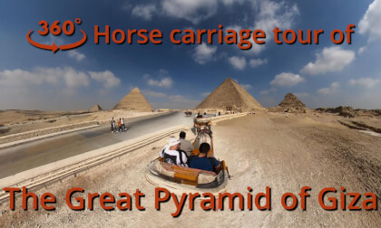 360° Horse carriage tour of The Great Pyramid of Giza