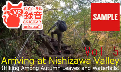 【SAMPLE】🍁 [Arriving at Nishizawa Valley — Hiking Among Autumn Leaves and Waterfalls] Chapter Five‼