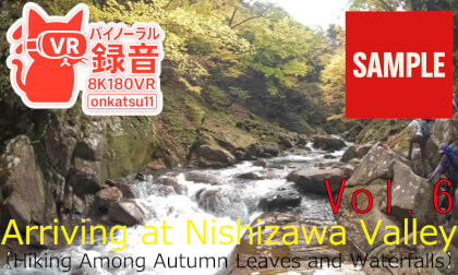 【SAMPLE】🍁 [Arriving at Nishizawa Valley — Hiking Among Autumn Leaves and Waterfalls] Chapter Six‼