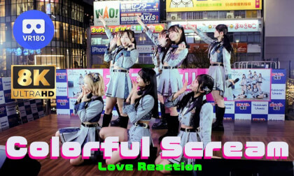 Colorful Scream 　love  Reaction 　カラフルスクリーム　好きリアクション