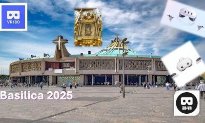 VR 180 Basilica de Guadalupe_2025 3D #SBS #IMMERSE #VR180 #3D