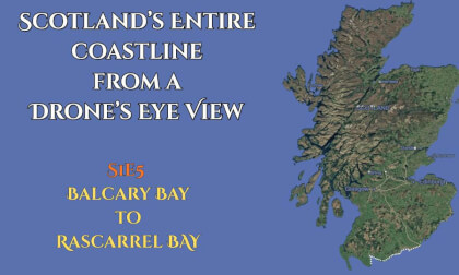 Scotland's Entire Coastline from a Drone's Eye View : S1e5 - Balcary Bay to Rascarrel Bay