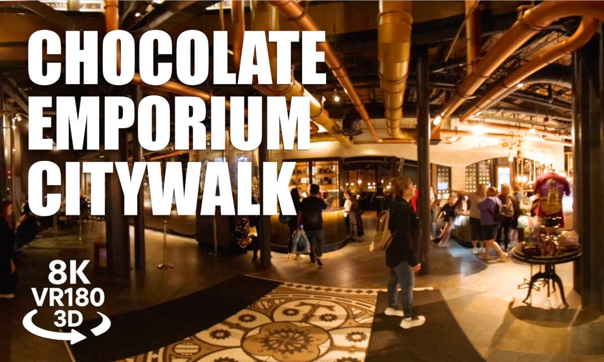 Chocolate Emporium Universal CityWalk VR180 8K 3D | Inside Tour  Restaurant Walk | VR视频 3D動画 VR旅行