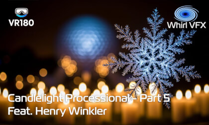 Candlelight Processional with Henry Winkler | Part 5 - Finale  | EPCOT | VR180 3D 8K