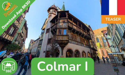 Colmar I | Learn French in VR | 360 8K3D Teaser | DYNAMIC LANGUAGES