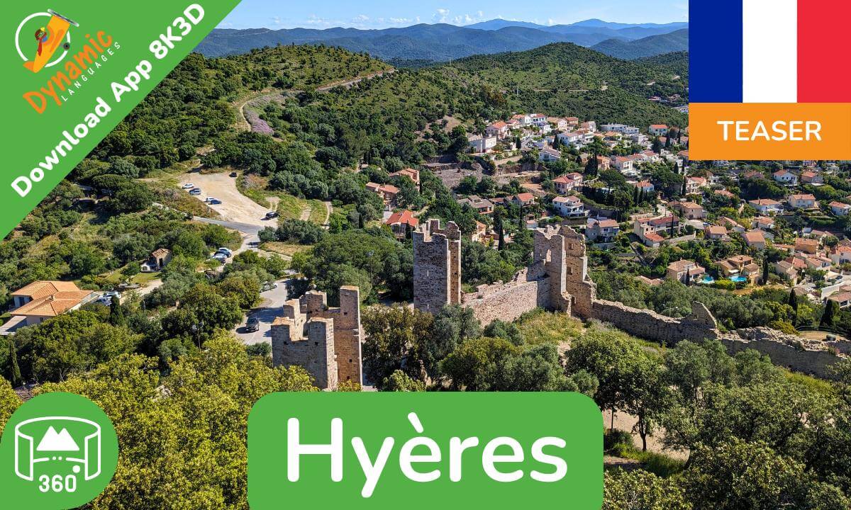 Hyères | Learn French in VR | 360 8K3D Teaser | DYNAMIC LANGUAGES