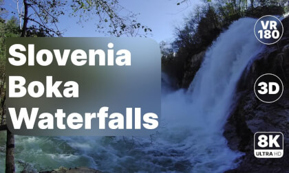Slovenia Boka Waterfalls - Scenic Hike with Majestic Views 8K 180 3D