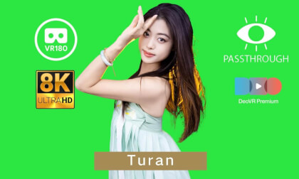 Turan - 8K - Passthrough