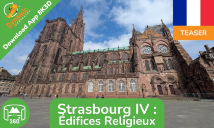 Strasbourg IV | Learn French in VR | 360 8K3D Teaser | DYNAMIC LANGUAGES