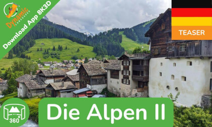Die Alpen II | Learn German in VR | 360 8K3D Teaser | DYNAMIC LANGUAGES